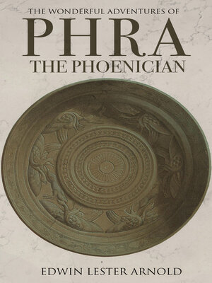 cover image of The Wonderful Adventures of Phra the Phoenician